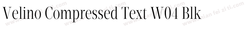 Velino Compressed Text W04 Blk字体转换
